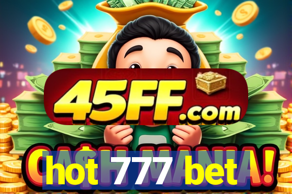 hot 777 bet